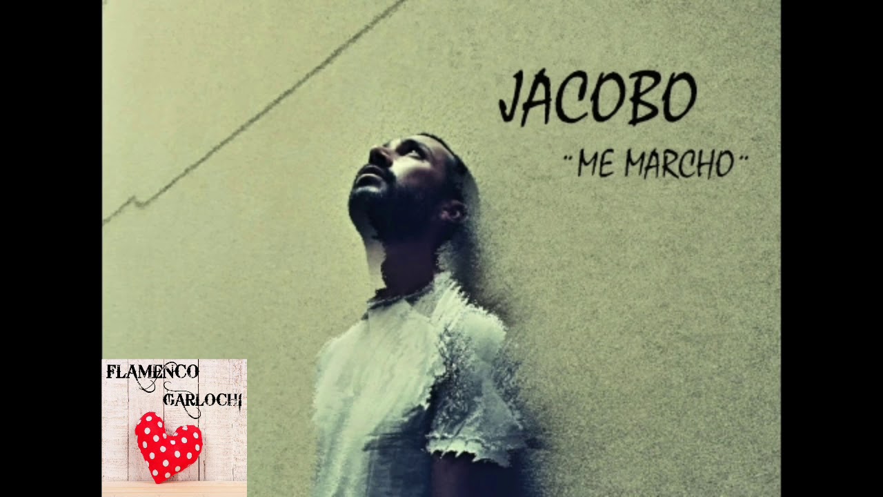 Jacobo - Me Marcho De 'Parrita' FLAMENCO GARLOCHÍ 2018 camera iphone 8 plus apk
