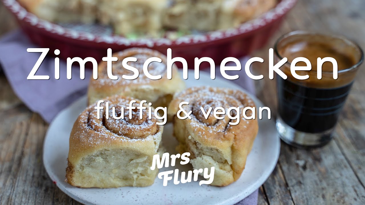 Beste Zimtschnecken - fluffig, vegan und traumhaft!