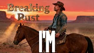 Download Lagu Breaking Rust - Hate Me All You Want(Lyrics) MP3