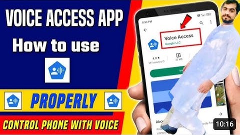 HOW TO USE VOICE ACCESS | VOICE ACCESS APP KAISE CHALAYEN 2024 | VOICE ACCESS  Voice mobile control