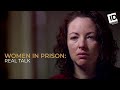 Sentenced to 50 Years, Hoping for Early Release | Women In Prison: Real Talk