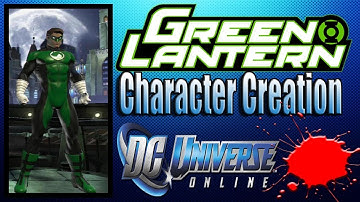 DCUO - Green Lantern Character Creation Tutorial