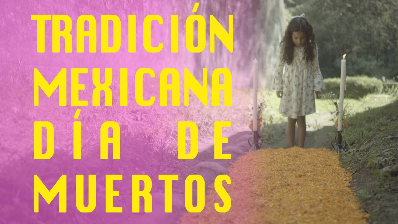 Camino amarillo [Cortometraje, Día de Muertos]