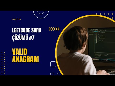 Leetcode Algoritma Soru Çözümü #7 - Valid Anagram - Java