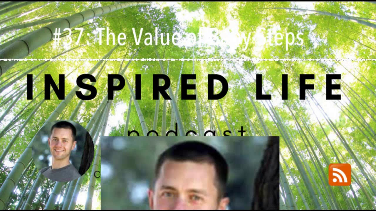 goal setting quotes #37: The Value of Baby Steps