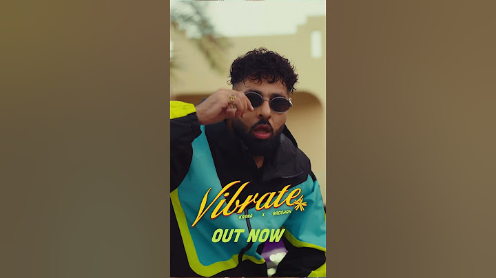 KR$NA & Badshah - Vibrate | Mass Appeal