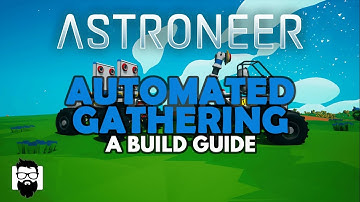 Astroneer - AUTOMATED RESEARCH, SCRAP, & RESOURCE GATHERING - A BUILD GUIDE