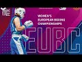 EUBC Women’s EBC – BUDVA 2022 – Finals