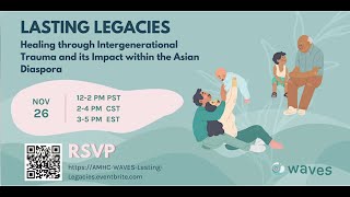 WAVES - Lasting Legacies: Healing through Intergenerational Trauma