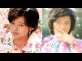山口百恵 5月21日 歌手デビュー記念動画