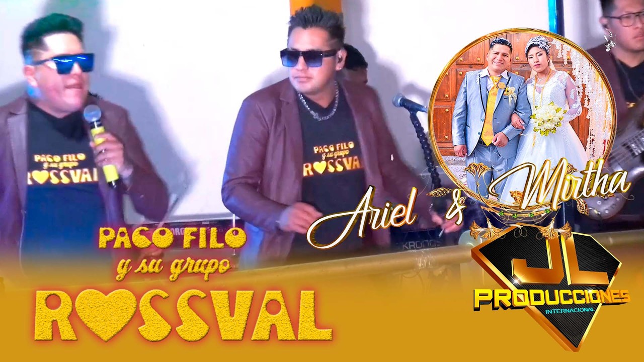 ROSSVAL En La  BODA DE ARIEL & MIRTHA