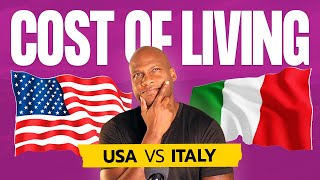 Cost of living In Italy  America Comparison