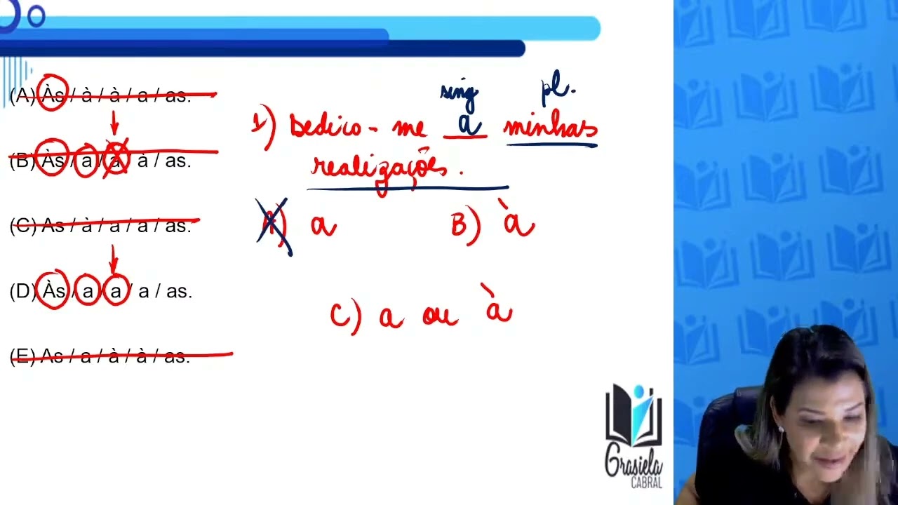 (Crase) * Questões da FGV * (Professora Grasiela Cabral!)