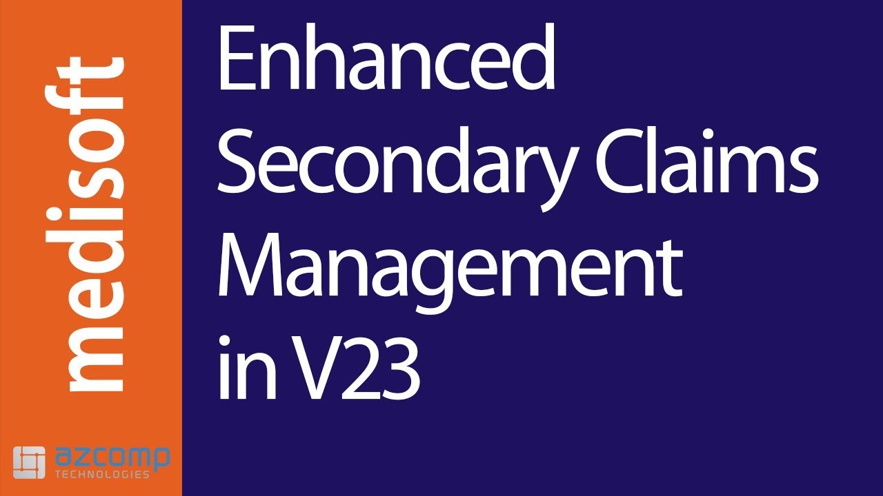 Enhanced Secondary Claims Management Feature in Medisoft V23