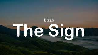 Lizzo - The Sign (clean lyrics)