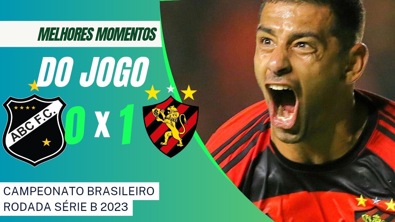 abc 0x1 sport [melhores momentos]28° rodada do brasileirão série b 2023