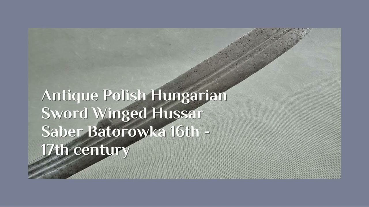 Antique Polish Hungarian Sword Winged Hussar Saber Batorowka 16th - 17th century