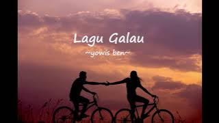 LIRIK LAGU GALAU - OST. YOWIS BEN 2 COVER SKA REGGAE