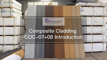COOWIN® Composite Cladding COC-07+08 Introduction