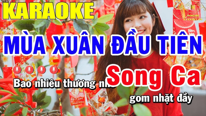 Karaoke Mùa Xuân Đầu Tiên Song Ca Nhạc Sống | Trọng Hiếu