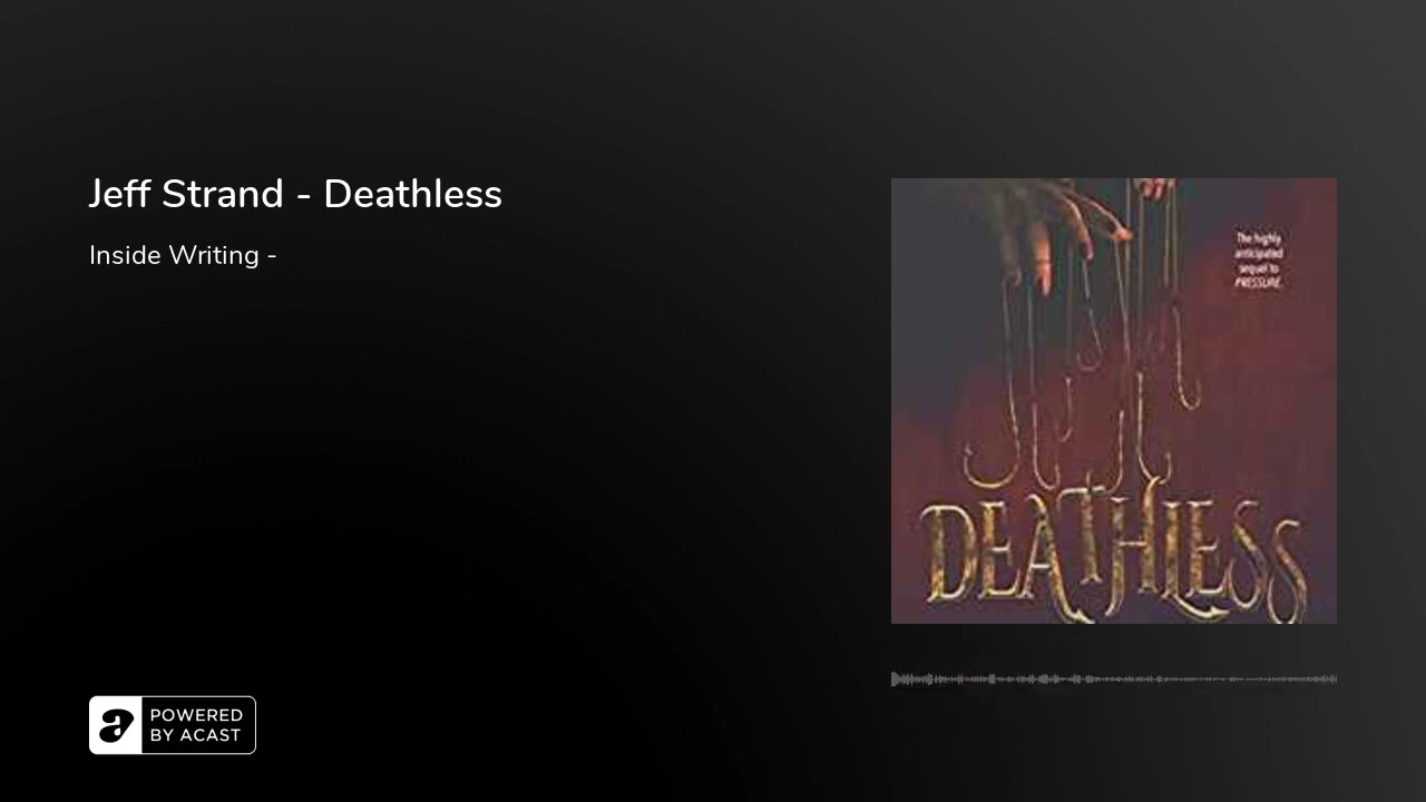 Jeff Strand - Deathless