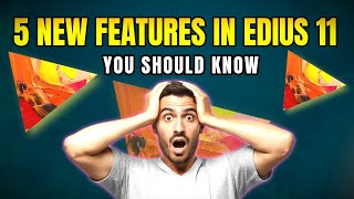 5 Game-Changing Features Coming To Edius 11 In 2025