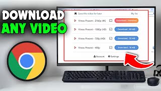 How To Download Any Video From ANY Website On Chrome?