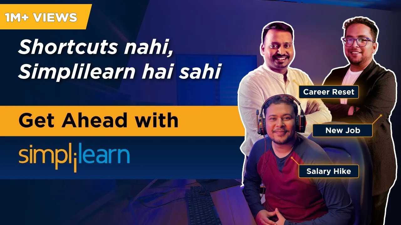 Shortcuts Nahi, Simplilearn Hai Sahi - #GetAheadWithSimplilearn | #Upskill | #CareerSuccess
