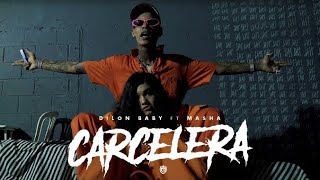 DILON BABY ❌ MASHA - CARCELERA 🎮 [ Video Oficial ]