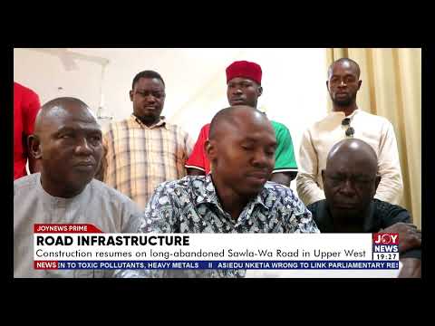 Road Infrastructure: Construction resumes on long-abandoned Sawla-Wa Road in Upper West