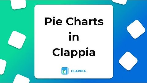 Clappia Pie Chart and Analytics | No Code app platform Clappia