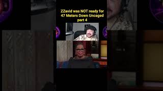 ZZavid was NOT ready for 47 Meters Down Uncaged part 4 Reactor Spotlight