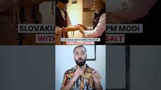 Slovakia welcomed PM Modi with bread and salt #sauravsharma #shorts