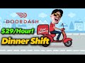 $29 Per Hour Dinner Shift Doordashing