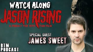 Jason Rising | BTM Podcast | Special Guest James Sweet