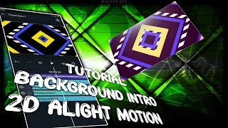 TUTORIAL BUAT BACKGROUND INTRO 2D DI ALIGHT MOTION
