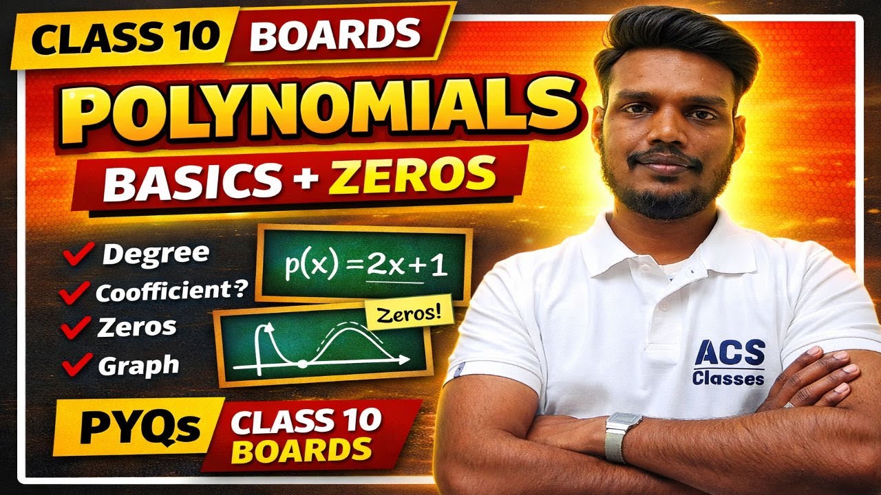 Polynomials Class 10 | Basics + Zeroes | Important PYQs | Boards 2026 I by Prakhar sir I ACS CLASSES