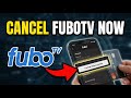 How to Cancel Your FuboTV Subscription - Full Guide