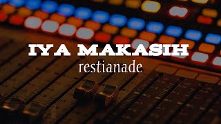 Restianade - Iya Makasih (lirik musik official)