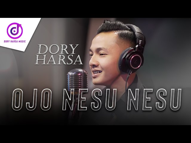 Dory Harsa - Ojo Nesu Nesu | Dangdut (Official Music Video) class=