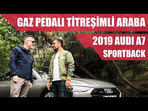 Gaz Pedalı Titreşimli Araba | 2019 Audi A7 Sportback