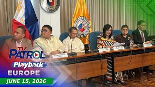 TV Patrol Playback Europe | June 15, 2026