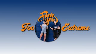Download Lagu Too Extreme (feat. Yesterdays) Download Lagu Too Extreme (feat. Yesterdays)