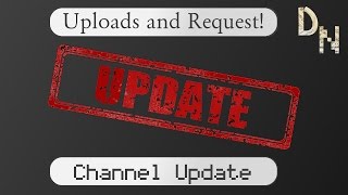 Uploads and Requests!