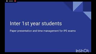 INTER 1ST YEAR STUDENTS PAPER PRESENTATION AND TIME MANAGEMENT FOR IPE EXAMS