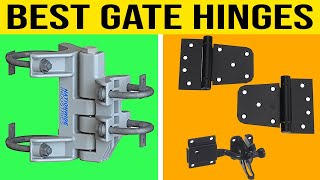 Top 5 Best Gate Hinges