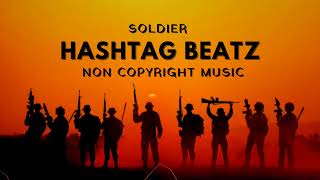 Soldier ( Copyright Free Music )