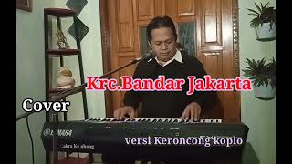 Download Lagu keroncong Bandar Jakarta/versi keroncong koplo @CK Chanel. cover MP3 Download Lagu keroncong Bandar Jakarta/versi keroncong koplo @CK Chanel. cover MP3