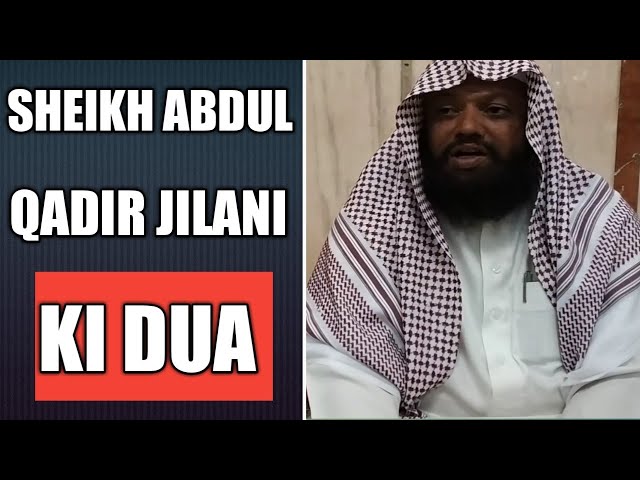 Sheikh Abdul Qadir Jilani Ki Dua : Sheikh Muzaffar Al Madina class=