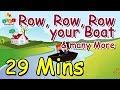 Row row your boat  more  top 20 most popular nursery rhymes collection